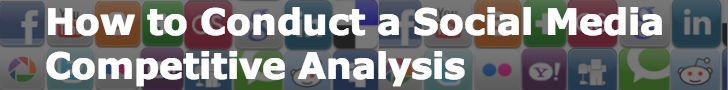 How to Conduct a Social Media Competitive Analysis